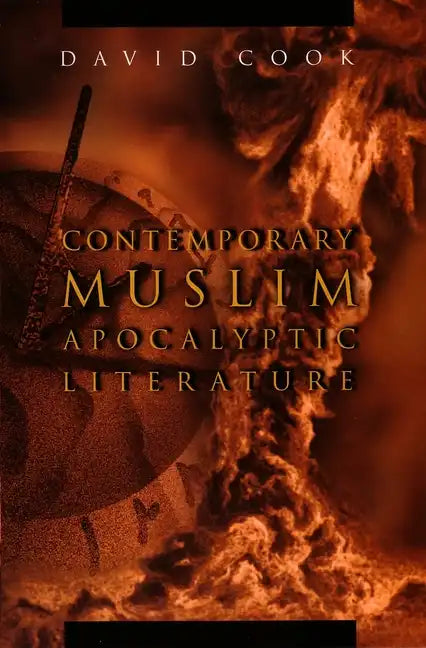 Contemporary Muslim Apocalyptic Literature - Paperback