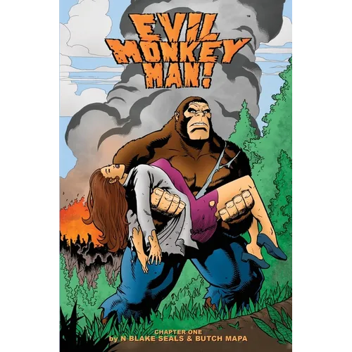Evil Monkey Man! Chapter One - Hardcover