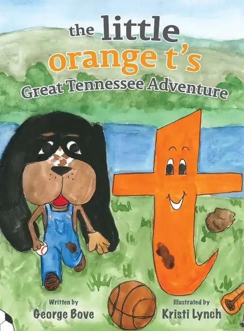 The little orange t's Great Tennessee Adventure - Hardcover