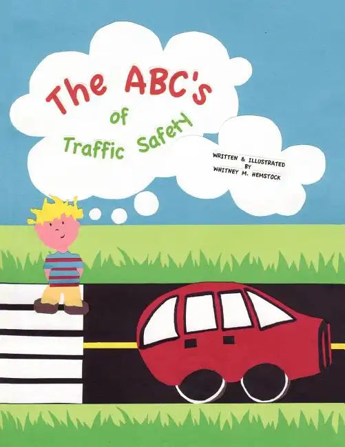 The ABC's of Traffic Safety - Paperback