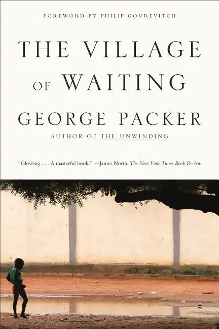 The Village of Waiting - Paperback