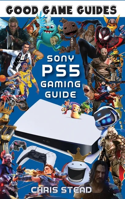 PlayStation 5 Gaming Guide: Overview of the best PS5 video games, hardware and accessories - Hardcover