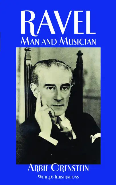 Ravel: Man and Musician - Paperback