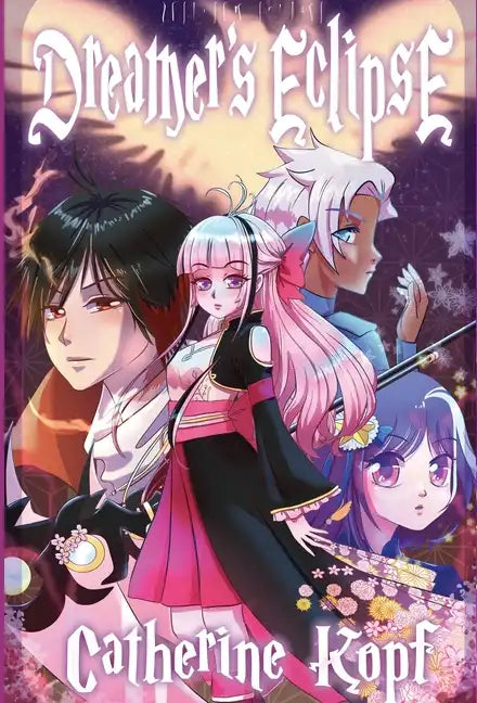 Dreamer's Eclipse - Hardcover
