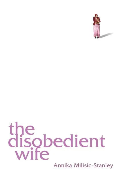 The Disobedient Wife - Paperback