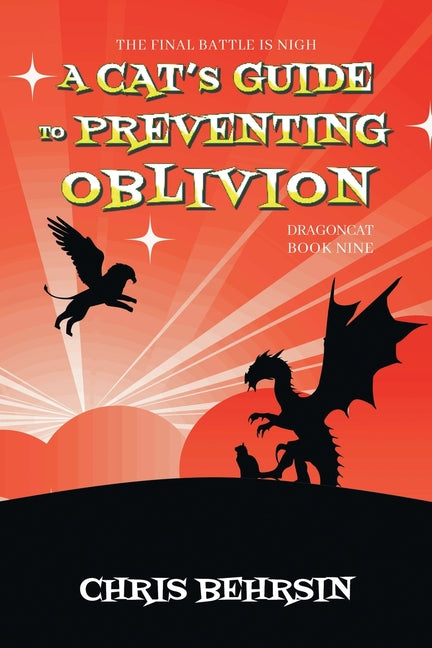 A Cat's Guide to Preventing Oblivion - Paperback