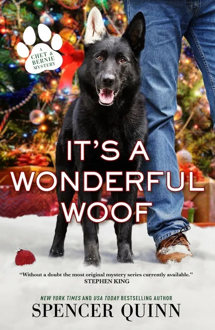 It's a Wonderful Woof: A Chet & Bernie Mystery - Paperback