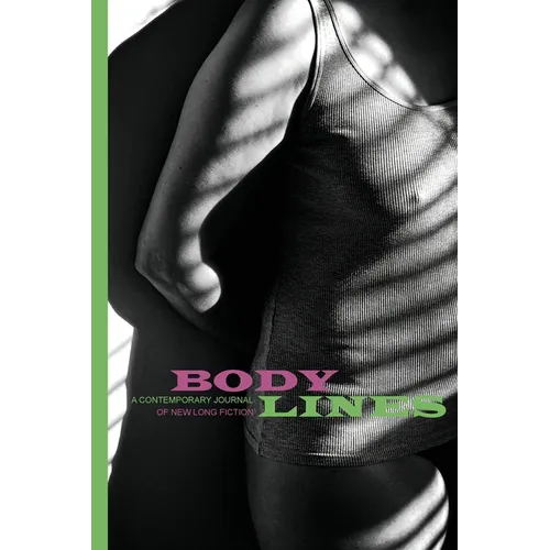 Body Lines: Volume I (Winter 2025) - Paperback