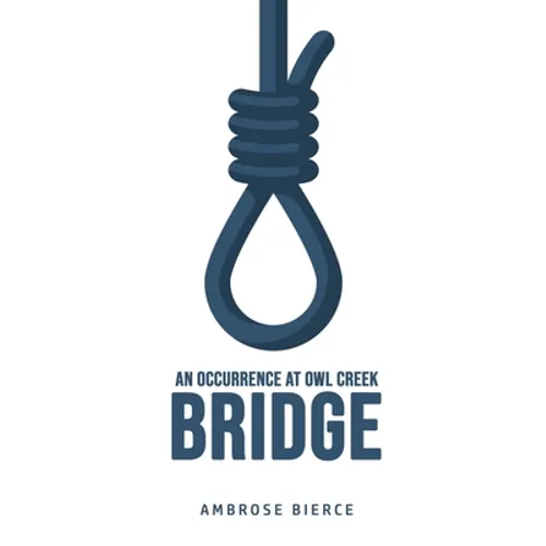 An Occurrence at Owl Creek Bridge - Paperback