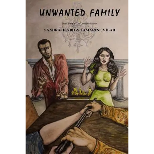 Unwanted Family - Paperback