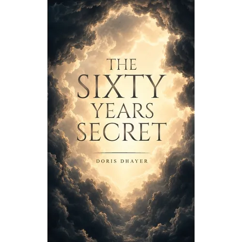 The Sixty Year Secret - Hardcover