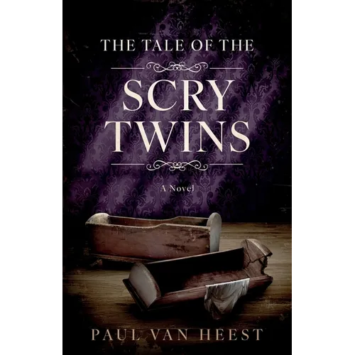 The Tale of the Scry Twins - Paperback
