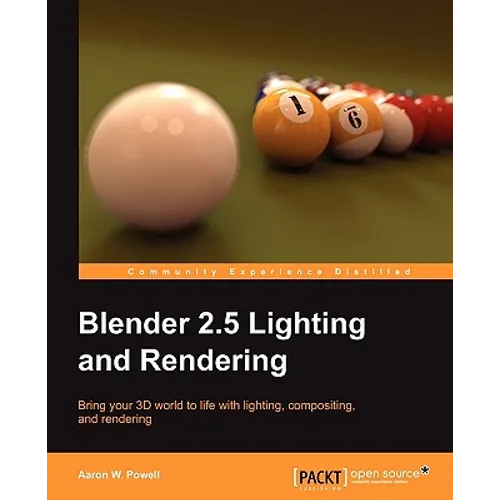 Blender 2.5 Lighting and Rendering - Paperback