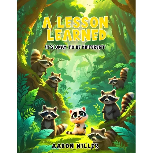 A Lesson Learned: It's OK to be Different - Paperback