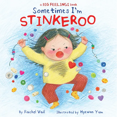 Sometimes I'm Stinkeroo - Hardcover