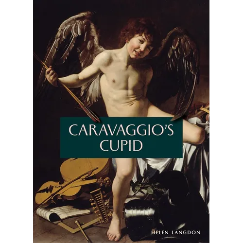 Caravaggio's Cupid - Paperback