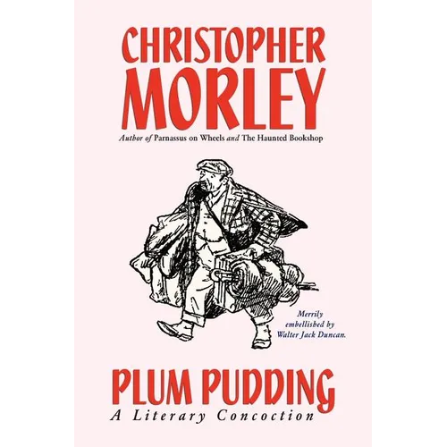 Plum Pudding: A Literary Concoction - Paperback