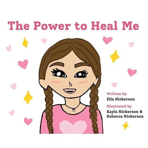 The Power To Heal Me - Hardcover