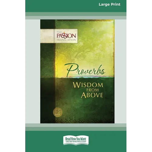 Proverbs: Wisdom From Above [Standard Large Print 16 Pt Edition] - Paperback