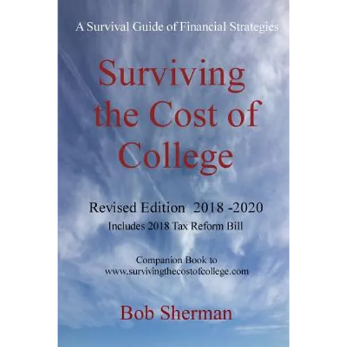 Surviving the Cost of College Revised Edition - Paperback