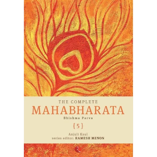 The Complete Mahabharata [5] Bhishma Parva - Hardcover