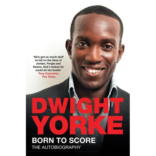 Born to Score: The Autobiography