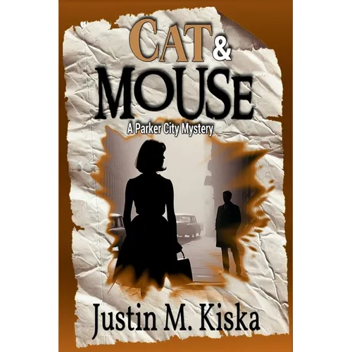 Cat & Mouse: A Parker City Mystery - Paperback