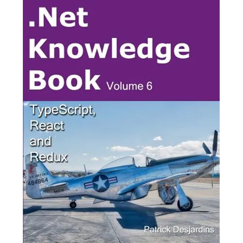 .Net Knowledge Book: Typescript, React and Redux - Paperback