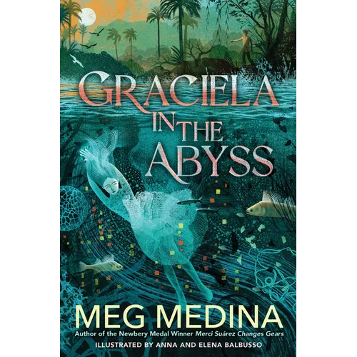 Graciela in the Abyss - Hardcover