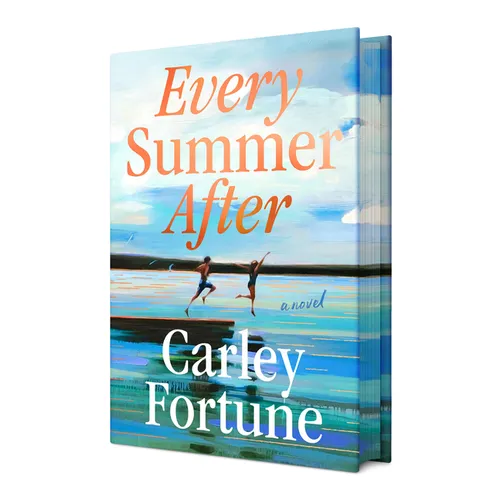 Every Summer After: Deluxe Edition - Hardcover