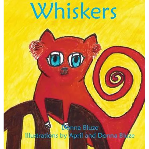 Whiskers - Hardcover
