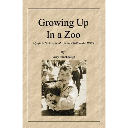 Growing Up In a Zoo - Paperback