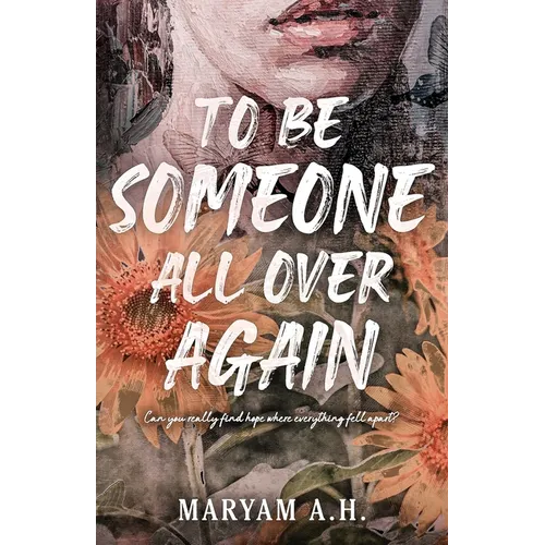 To Be Someone All Over Again - Paperback