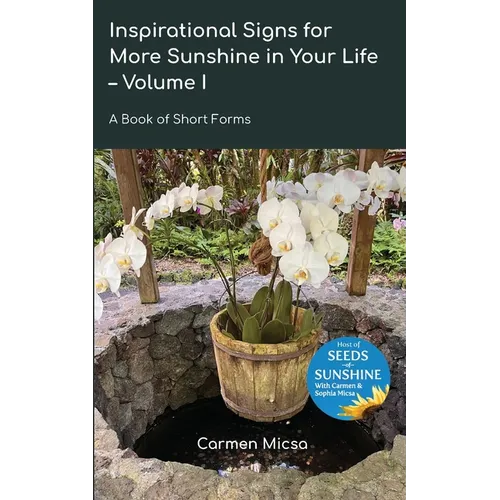 Inspirational Signs for More Sunshine in Your Life - Volume 1