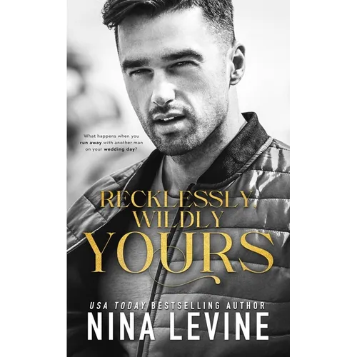 Recklessly, Wildly Yours - Paperback