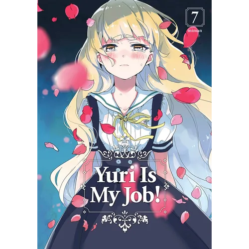 Yuri Is My Job! 7 - Paperback
