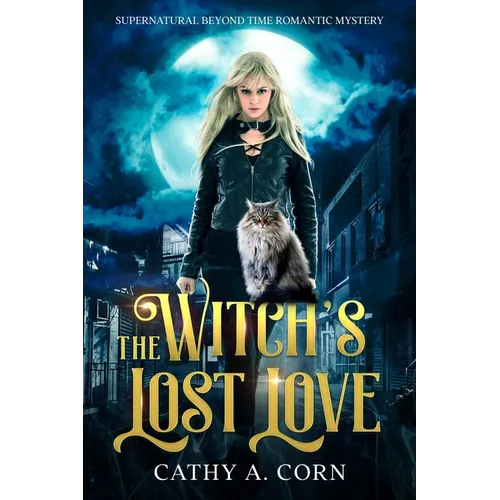 The Witch's Lost Love: Supernatural Beyond Time Romantic Mystery - Paperback