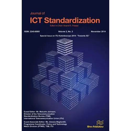 Journal of ICT Standardization 2-2: ITU Kaleidoscope 2014: 3Towards 5G² - Paperback