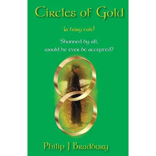 Circles of Gold: a fairy tale - Paperback