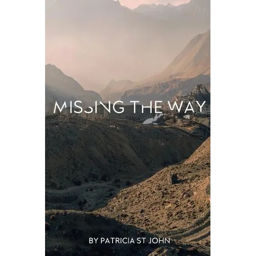 Missing The Way: 