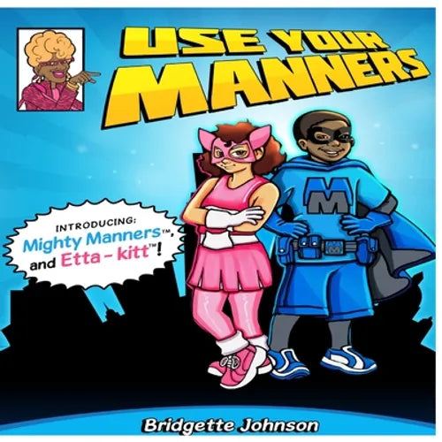 Use Your Manners - Paperback