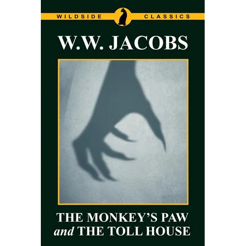 The Monkey's Paw and The Toll House - Paperback