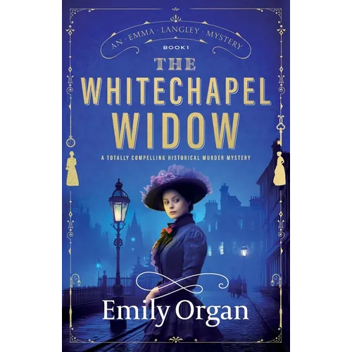 The Whitechapel Widow: A totally compelling historical murder mystery - Paperback
