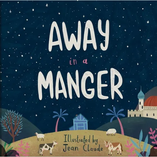 Away in a Manger - Hardcover