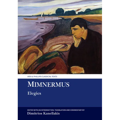 Mimnermus: Elegies - Paperback