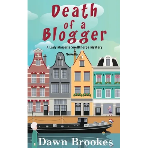 Death of a Blogger: Prequel Novella - Paperback