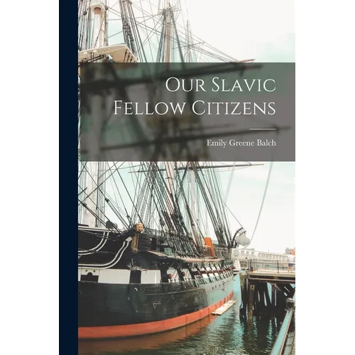Our Slavic Fellow Citizens - Paperback