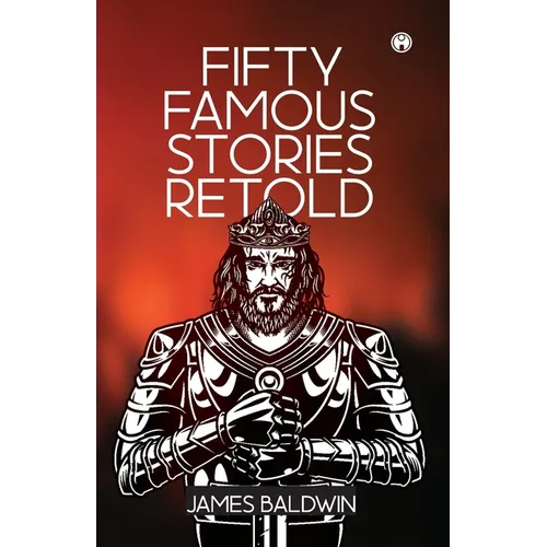 Fifty Famous Stories Retold - Paperback