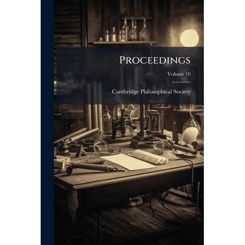 Proceedings; Volume 10 - Paperback