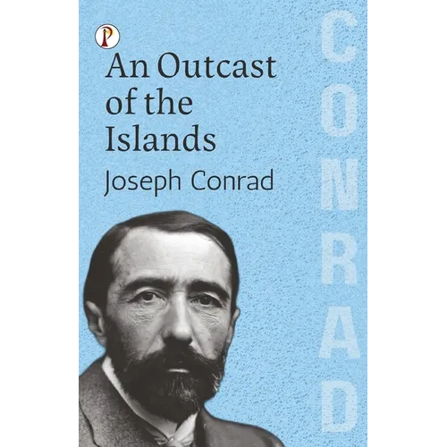 An Outcast of the Islands - Paperback
